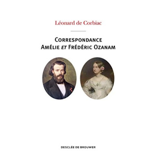 Correspondance Frédéric Ozanam et Amélie Soulacroix