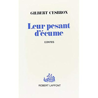 LEUR PESANT D'ECUME