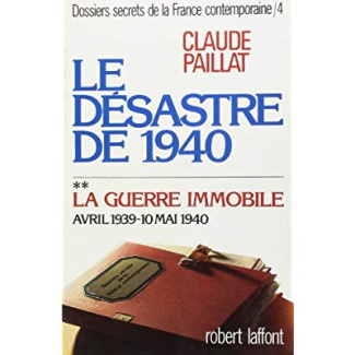 LE DESASTRE DE 1940 - TOME 4 - 2 - VOL02