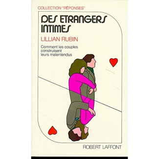 Des Étrangers intimes