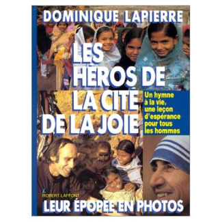 Les héros de la cité de la joie