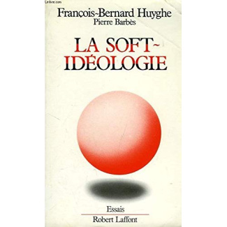 La soft-idéologie