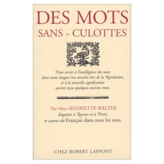 Des Mots sans-culottes
