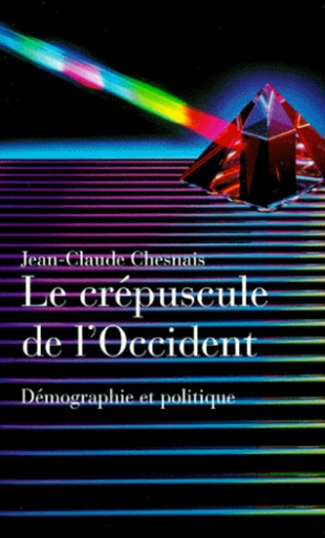 LE CREPUSCULE DE L'OCCIDENT. Démographie et politique, Dénatalité, condition des femmes et immigrati