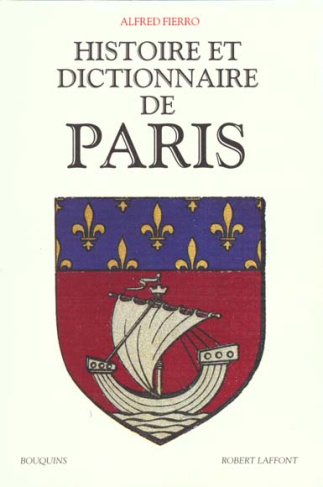 Histoire et dictionnaire de Paris