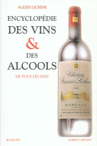 Encyclopédie des vins et des alcools de tous les pays