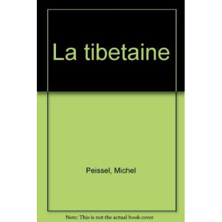 LA TIBETAINE