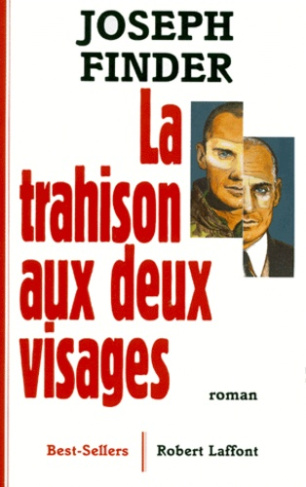 La trahison aux deux visages