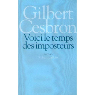 Voici le temps des imposteurs - NE