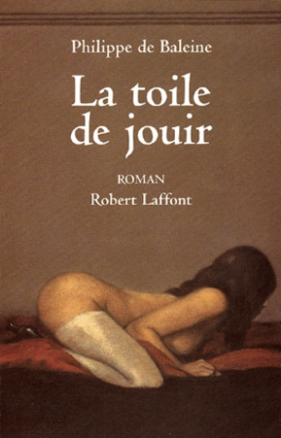 La toile de jouir