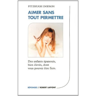 Aimer sans tout permettre