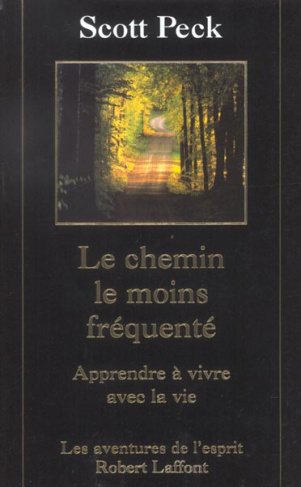Le chemin le moins fréquenté