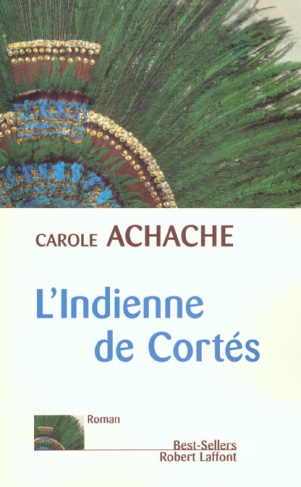 L'Indienne de Cortés