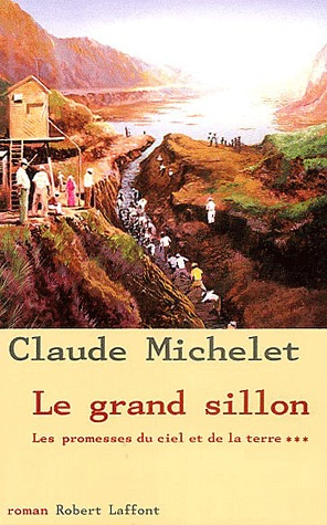 Les promesses du ciel et de la terre Tome 3 : Le grand sillon