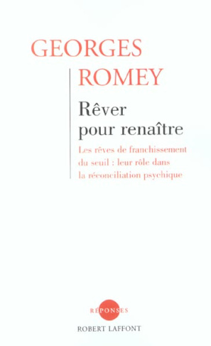 Rêver pour renaître