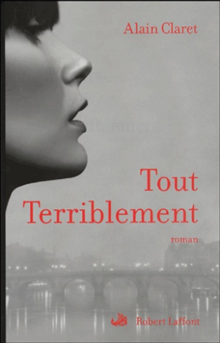 Tout terriblement