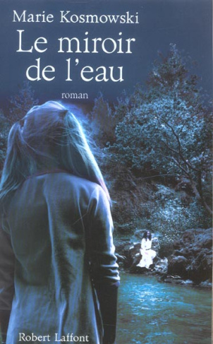 Le miroir de l'eau