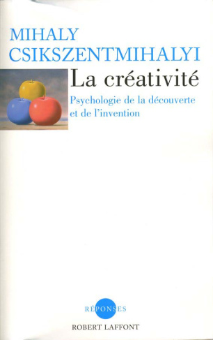 La créativité. Psychologie de la découverte et de l'invention