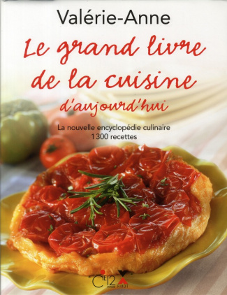 Le grand livre de la cuisine d'aujourd'hui