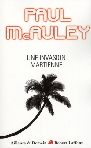 Une invasion martienne