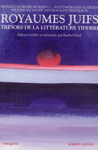 Royaumes juifs Tome 1 : Trésors de la littérature yiddish