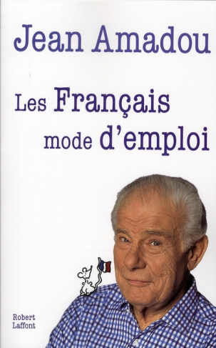 Les Français. Mode d'emploi