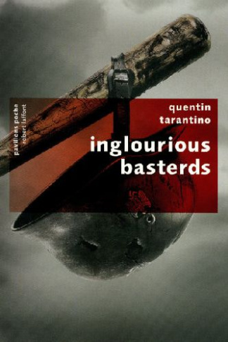 Inglorious basterds