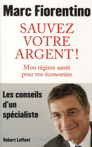 Sauvez votre argent ! Mon régime de santé pour vos économies