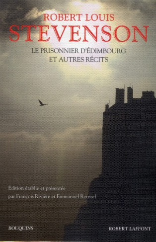Le prisonnier d'Edimbourg. Et autres récits
