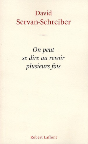 On peut se dire au revoir plusieurs fois