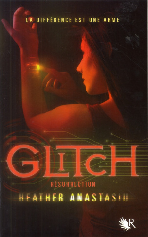 Glitch Tome 2 : Résurrection