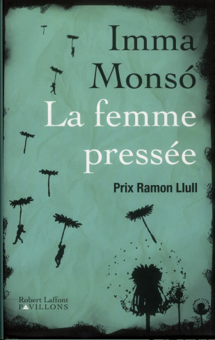 La femme pressée