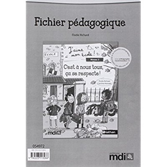 C'est à nous tous, ça se respecte ! Fichier pédagogique