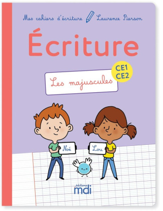 Français Ecriture CE1-CE2 Mes cahiers d'écriture. Les majuscules