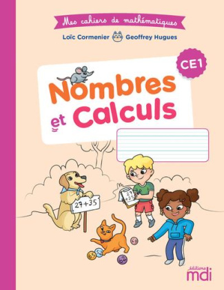 Nombres et calcul CE1. Edition 2021