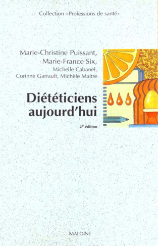 DIETETICIENS AUJOURD'HUI. 2ème édition