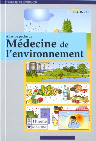 Atlas de poche de Médecine de l'environnement