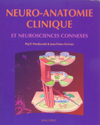Neuro-anatomie clinique et neurosciences connexes