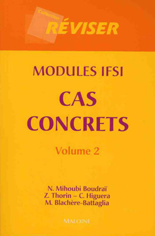 Cas concrets modules IFSI. Volume 2