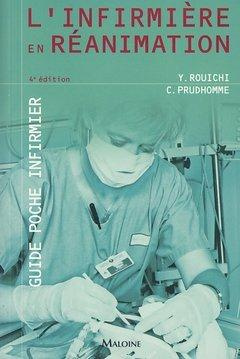 L'infirmière en réanimation. 4e édition