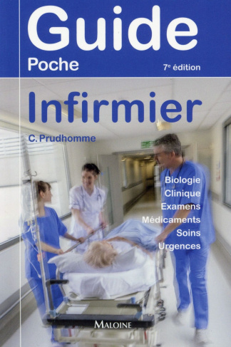 Guide poche infirmier. 7e édition