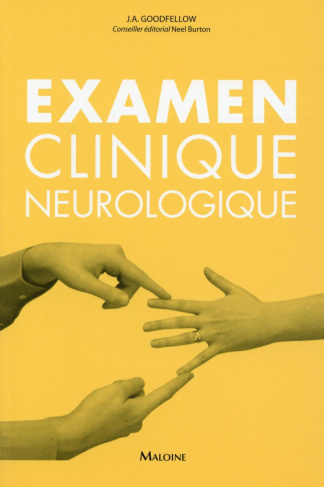 Examen clinique neurologique