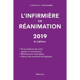 L'infirmière en réanimation. Edition 2019