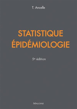 Statistiques épidemiologie. 5e édition