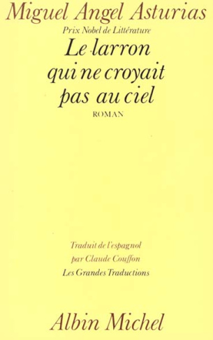 Le larron qui ne croyait pas au ciel