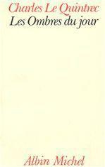 Les Ombres du jour : 1970-1980