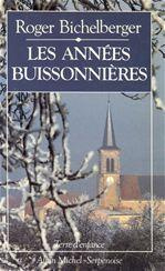 LES ANNEES BUISSONNIERES