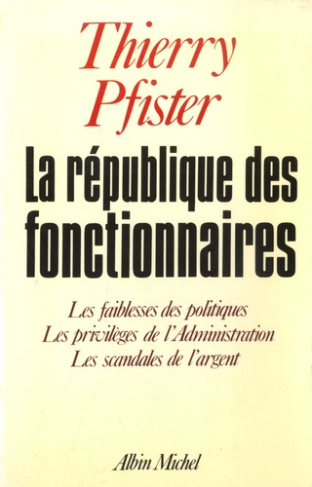 La République des fonctionnaires