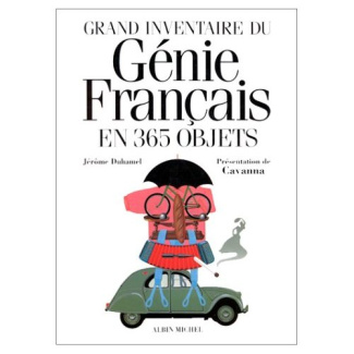Grand inventaire du génie français en 365 objets