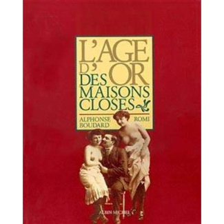 L'Âge d'or des maisons closes